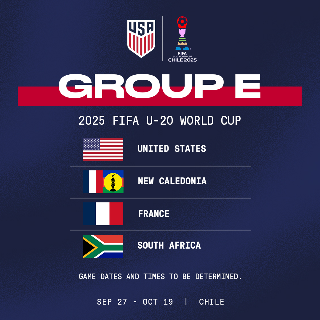 USA to Face New Caledonia, France and South Africa in Group E at  2025 FIFA Under-20 World Cup in Chile
